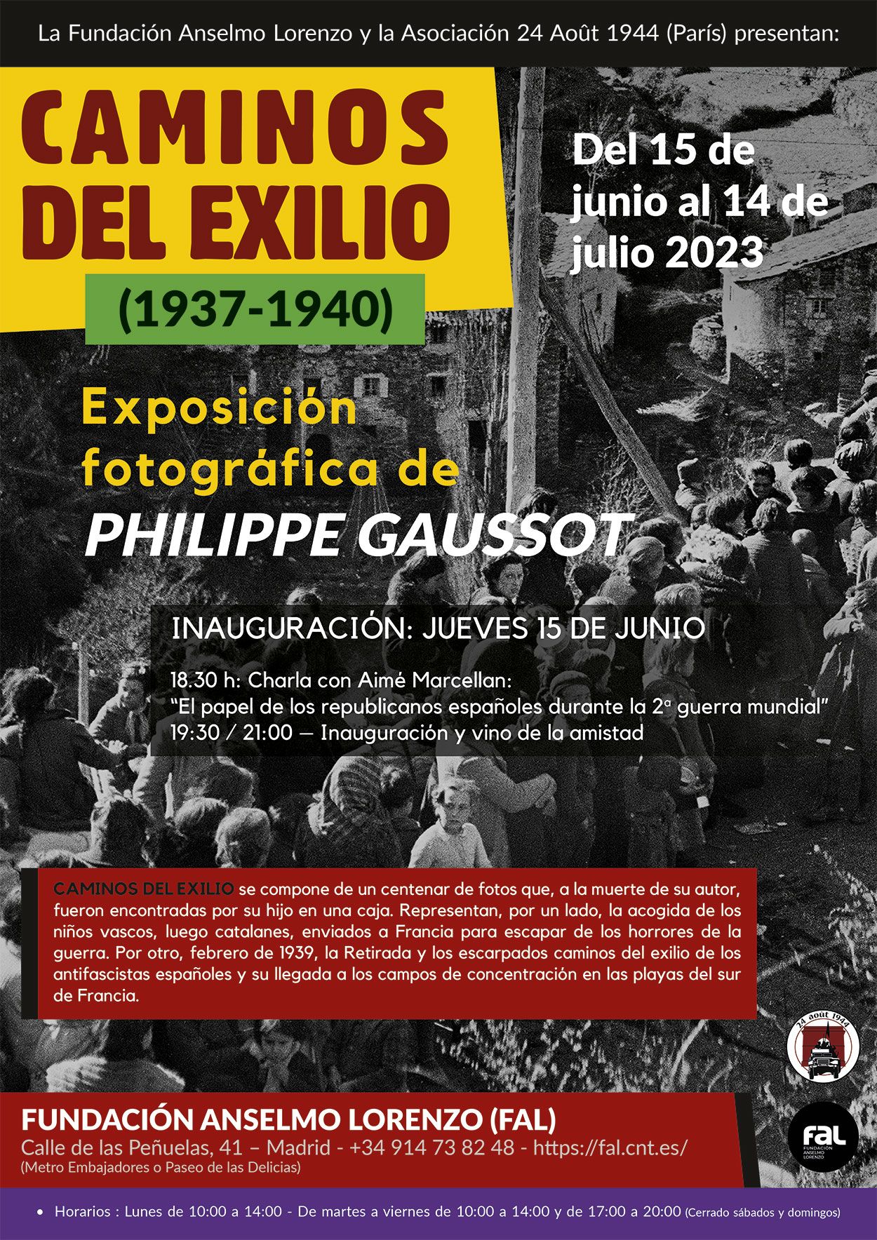 Exposición Caminos del exilio à la FAL Madrid de P Gaussot à
